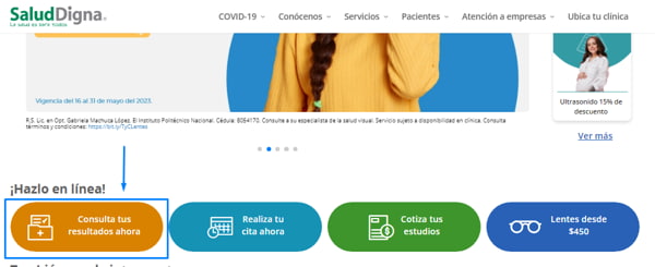 Consulta resultados en salud digna paso 1: www.saluddigna.org resultados